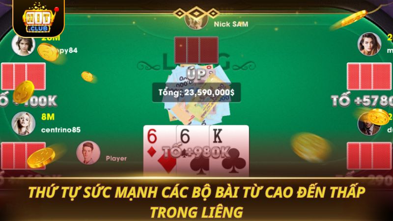 Thứ tự sức mạnh các bộ bài từ cao đến thấp trong liêng
