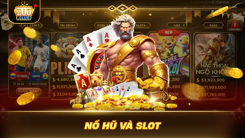 Nổ hũ và slot
